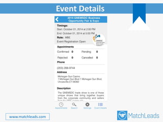 Event Details
www.matchleads.com
 