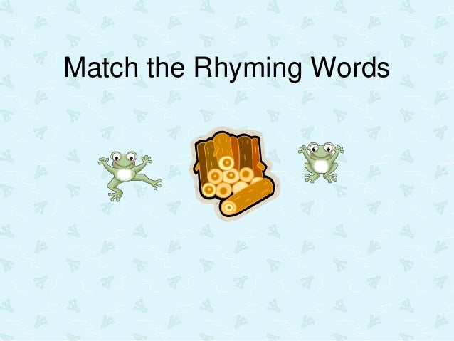 Match The Rhyming Words