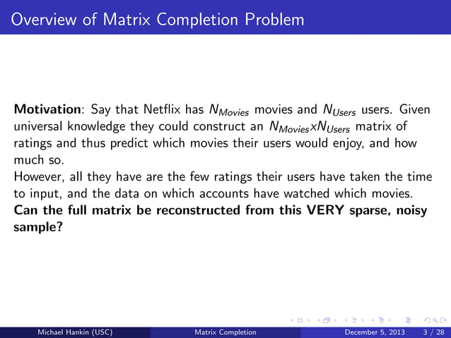 Matrix Completion Presentation | PDF | Physics | Science