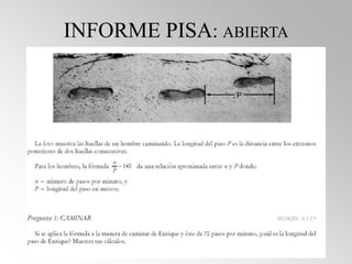 27
INFORME PISA: ABIERTA
 
