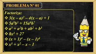Factoriza:
3(x – a)2 – 4(x – a) + 1
5a9b3 + 15a6b7
a3 + a2b + ab2 + b3
8x3 + 27
(x + 1)4 – (x – 1)4
x5 + x2 – x – 1
 
