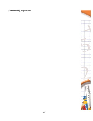92
Comentarios y Sugerencias:
 