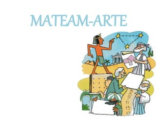 MATEAM-ARTE
 