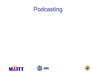 Podcasting 