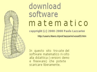 http://users.libero.it/prof.lazzarini/voce03.htm

 