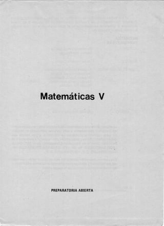 Matemáticas V
PREPARATORIAABIERTA
-=- ~-.._- - - ~
 