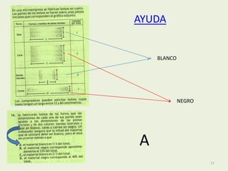 AYUDA


    BLANCO




             NEGRO




A
                     17
 