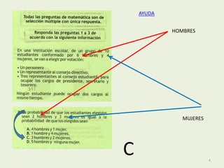 AYUDA


            HOMBRES




               MUJERES




C                        4
 