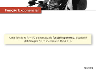 Função Exponencial
 