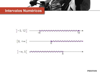 Intervalos Numéricos
 