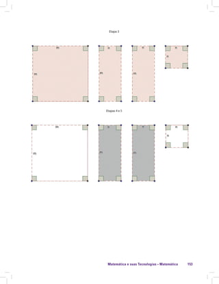 Matemática e suas Tecnologias · Matemática 153
Etapa 3
Etapas 4 e 5
 