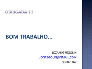 Exemplo de item que esse aluno não faz: