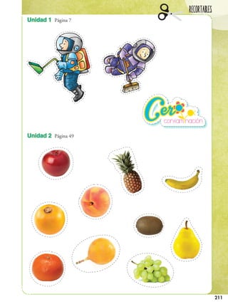 Recortables
211
Unidad 1 Página 7
Unidad 2 Página 49
 