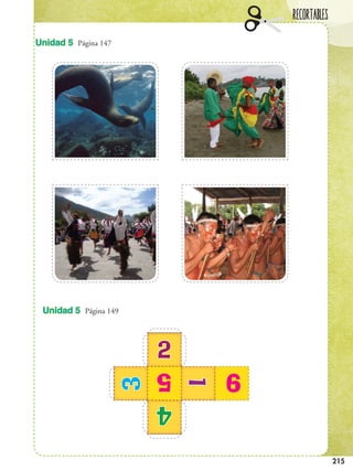 Recortables
215
Unidad 5 Página 147
Unidad 5 Página 149
3
4
2
1
5
6
 