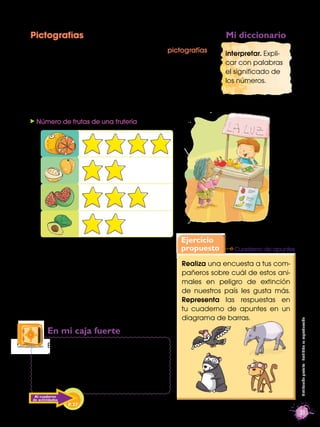 Pictografías                                                   Mi diccionario
Hay otro tipo de gráﬁcos que se llaman picto...