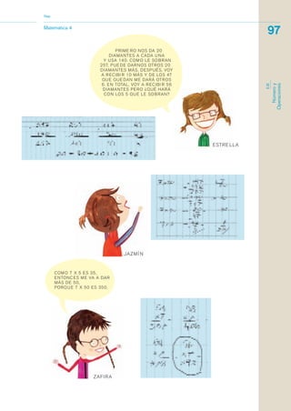 Matemática 4
Nap
97
EJE
Númeroy
Operaciones
matematica.qxd 5/3/07 5:56 PM Page 97
 