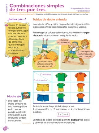 Lección 3                 Combinaciones simples
                                                     de tres por tres     ...