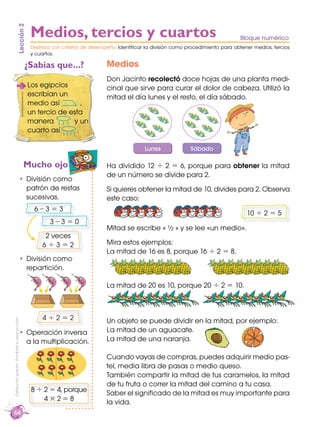 Medios, tercios y cuartos
                           Lección 2

                                                          ...