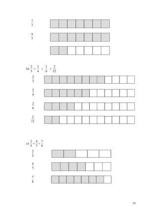 7
     7

     9
     7




     2   2   2    2
b)           
     3   4   6   12
     2
     3

     2
     4

     2
     6

      2
     12




     2 4 7
c)     
     5 7 8
     2
     5

     4
     7

     7
     8




                      19
 