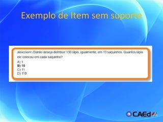 Exemplo de Item sem suporte 