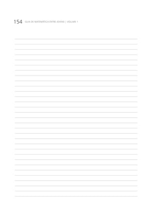 154 GUIA DE MATEMÁTICA ENTRE JOVENS | VOLUME 1
______________________________________________________________________________________________
______________________________________________________________________________________________
______________________________________________________________________________________________
______________________________________________________________________________________________
______________________________________________________________________________________________
______________________________________________________________________________________________
______________________________________________________________________________________________
______________________________________________________________________________________________
______________________________________________________________________________________________
______________________________________________________________________________________________
______________________________________________________________________________________________
______________________________________________________________________________________________
______________________________________________________________________________________________
______________________________________________________________________________________________
______________________________________________________________________________________________
______________________________________________________________________________________________
______________________________________________________________________________________________
______________________________________________________________________________________________
______________________________________________________________________________________________
______________________________________________________________________________________________
______________________________________________________________________________________________
______________________________________________________________________________________________
______________________________________________________________________________________________
______________________________________________________________________________________________
______________________________________________________________________________________________
______________________________________________________________________________________________
______________________________________________________________________________________________
______________________________________________________________________________________________
______________________________________________________________________________________________
______________________________________________________________________________________________
______________________________________________________________________________________________
 