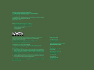 Nombres: Carmona y Prado, Mario de Jesús, autor
Título: Matemáticas aplicadas en arquitectura. Algunos problemas
Identificadores: ISBN: 978-607-30-1520-2
PAPIME: PE 400516
Temas: Arquitectura–Teoría de la arquitectura | Matemáticas | Matemáticas aplicadas
Disponible en https://repositorio.fa.unam.mx
Primera edición: 2023
D.R. © Universidad Nacional Autónoma de México
Facultad de Arquitectura, Circuito escolar s/n,
Ciudad Universitaria, Coyoacán, C.P. 04510,
México, Ciudad de México.
Hecho en México.
EQUIPO EDITORIAL
Coordinador editorial
Lorenzo Rocha Cito
RESPONSABLE DE DISEÑO EDITORIAL
Amaranta Aguilar Escalona
Edición
Guadalupe Luna Rodríguez
Gil del Valle
Diseño editorial y formación
Lorena Acosta León
Samuel Morales
Apoyo editorial
Luis Alberto Castillo
Sara Campos Díaz
Excepto donde se indique lo contrario, esta obra está bajo una licencia Creative
Commons Atribución-No comercial-Compartir igual 4.0 Internacional
(CC BY-NC-SA 4.0 Internacional).
https://creativecommons.org/licenses/by-nc-sa/4.0/legalcode.es
Correro electrónico: oficina.juridica@fa.unam.mx
Con la licencia CC-BY-NC-SA usted es libre de:
• Compartir: copiar y redistribuir el material en cualquier medio o formato.
• Adaptar: remezclar, transformar y construir a partir del material.
Bajo los siguientes términos:
• Atribución: usted debe dar crédito de manera adecuada, brindar un enlace a la
licencia, e indicar si se han realizado cambios. Puede hacerlo en cualquier forma
razonable, pero no de forma tal que sugiera que usted o su uso tienen el apoyo
de la licenciante.
• No comercial: usted no puede hacer uso del material con propósitos comerciales.
• Compartir igual: Si remezcla, transforma o crea a partir del material, debe distri-
buir su contribución bajo la misma licencia del original.
En los casos que sea usada la presente obra, deben respetarse los términos especifi-
cados en esta licencia.
 