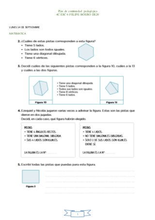 Plan de continuidad pedagógica
4C ESC 6 FELIPE BOERO DE20
1
LUNES 14 DE SEPTIEMBRE
MATEMATICA
 