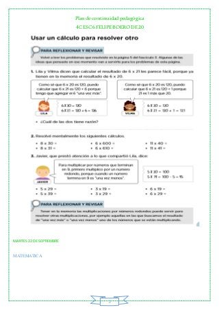 Plan de continuidadpedagógica
4CESC6 FELIPE BOERO DE20
2
MARTES 22 DE SEPTIEMBRE
MATEMATICA
 