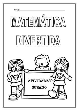 Pacote Matemático 2  Atividades de Alfabetização Matemática