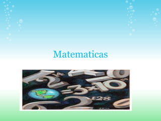 Matematicas
 