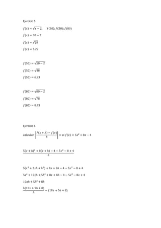 Ejercicio 5
Ejercicio 6
 