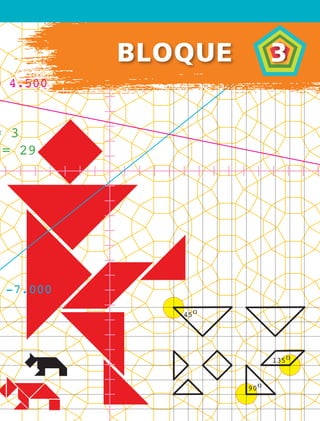 45
90
135
y= 4.500
y= -7.000
y = 3
0y = 29
45
90
135
y= 4.500
y= -7.000
y = 3
0y = 29
BLOQUE   3
MAT2 B3 S18.indd 11 9/10/07 3:36:38 PM
 