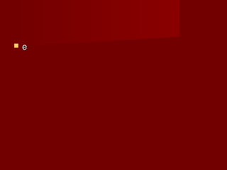    e
 