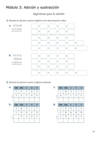 14
Módulo 3: Adición y sustracción
