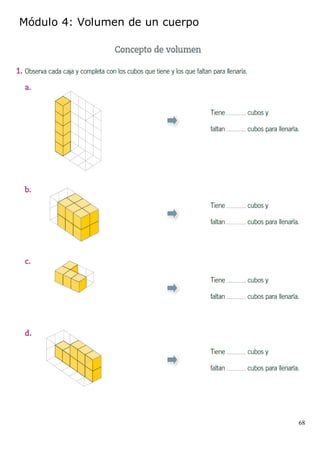 68
Módulo 4: Volumen de un cuerpo
 
