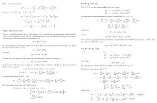 If F = F (v) then Itô gives
dF =  (m )
dF
dv
+
1
2
2
v
d2
F
dv2
dt +
p
v
dF
dv
dWt:
For F (v) = v1=2
; dF
dv
= 1
2
v 1=2
; d2F
dv2 = 1
4
v 3=2
dF = d =

2
(m ) v 1=2 1
8
2
v 1
dt +
2
dWt
=

2
(m )
1
8
2
dt +
2
dWt
a ( ; t) =

2
(m )
1
8
2
; b ( ; t) =
2
Higher Dimensional Itô
There is a multi-dimensional form of Itô’
s lemma. Let us consider the two-dimensional version initially,
as this can be generalised nicely to the N dimensional case, driven by a Brownian motion of any number
(not necessarily the same number) of dimensions. Let
Wt := W
(1)
t ; W
(2)
t
be a two-dimensional Brownian motion, where W
(1)
t ; W
(2)
t are independent Brownian motions, and de…ne
the two-dimensional Itô process
Xt := X
(1)
t ; X
(2)
t
such that
dSi = iSidt + iSidWi
Consider the case where N shares follow the usual Geometric Brownian Motions, i.e.
dSi = iSidt + iSidWi;
for 1 i N: The share price changes are correlated with correlation coe¢ cient ij: By starting with a
Taylor series expansion
V (t + t; S1 + S1; S2 + S2; :::::; SN + SN ) =
V (t; S1; S2; :::::; SN ) + @V
@t
+
N
P
i=1
@V
@Si
dSi +
1
2
N
P
i=1
N
P
j=i
@2V
@Si@Sj
+ ::::
which becomes, using dWidWj = ijdt
dV =
@V
@t
+
N
P
i=1
iSi
@V
@Si
+
1
2
N
P
i=1
N
P
j=1
i j ijSiSj
@2
V
@Si@Sj
!
dt +
N
P
i=1
iSi
@V
@Si
dWi:
We can integrate both sides over 0 and t to give
V (t; S1; S2; :::::; SN ) = V (0; S1; S2; :::::; SN ) +
Z t
0
@V
@
+
N
P
i=1
iSi
@V
@Si
+ 1
2
N
P
i=1
N
P
j=1
i j ijSiSj
@2V
@Si@Sj
!
d
+
Z t
0
N
P
i=1
iSi
@V
@Si
dWi:
37
The Itô product rule
Let Xt; Yt be two one-dimensional Itô processes, where
dXt = a (t; Xt) dt + b (t; Xt) dW
(1)
t ;
dYt = c (t; Yt) dt + d (t; Yt) dW
(2)
t
By applying the two-dimensional form of Itô’
s lemma with f (t; x; y) = xy
df =
@f
@t
+
@f
@x
x +
@f
@y
y + 1
2
@2
f
@x2
x2
+ 1
2
@2
f
@y2
y2
+
@2
f
@x@y
x y
@f
@t
= 0 @f
@x
= y @f
@y
= x
@2f
@x2 = 0 @2f
@y2 = 0 @2f
@x@y
= 1
which gives
df = y x + x y + x y
to give
d (XtYt) = XtdYt + YtdXt + dXtdYt:
Now consider a pair of stochastic processes that are independent standard Brownian motions, i.e. W
(1)
t ; W
(2)
t
such that Zt = W
(1)
t W
(2)
t ; then
d (Zt) = W
(1)
t dW
(2)
t + W
(2)
t dW
(1)
t + dt:
The Itô rule for ratios
Xt; Yt be two one-dimensional Itô processes, where
dXt = X (t; Xt) dt + X (t; Xt) dW
(1)
t ;
dYt = Y (t; Yt) dt + Y (t; Yt) dW
(2)
t :
And suppose
dW
(1)
t dW
(2)
t = dt:
By applying the two-dimensional form of Itô’
s lemma with f (X; Y ) = X=Y:
We already know that for f (t; X; Y )
df =
@f
@X
dX +
@f
@Y
dY + 1
2
@2
f
@X2
dX2
+ 1
2
@2
f
@Y 2
dY 2
+
@2
f
@X@Y
dXdY
= X
@f
@X
+ Y
@f
@Y
+ 1
2
2
X
@2
f
@X2
+ 1
2
2
Y
@2
f
@Y 2
+ X Y
@2
f
@X@Y
dt
+ X
@f
@X
dW
(1)
t + Y
@f
@Y
dW
(2)
t
@f
@t
= 0 @f
@X
= 1=Y @f
@Y
= X=Y 2
@2f
@x2 = 0 @2f
@Y 2 = 2X=Y 3 @2f
@X@Y
= 1=Y 2
which gives
df = X
1
Y Y
X
Y 2
+ 2
Y
X
Y 3 X Y
1
Y 2
dt + X
1
Y
dW
(1)
t Y
X
Y 2
dW
(2)
t
df
f
= X
X
Y
Y
+
2
Y
Y 2
X Y
XY
dt +
X
X
dW
(1)
t
Y
Y
dW
(2)
t
38
 