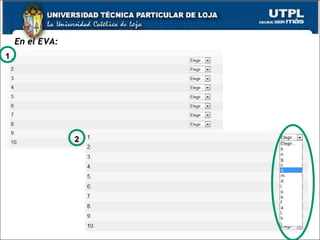 En el EVA:En el EVA:
11
22
 