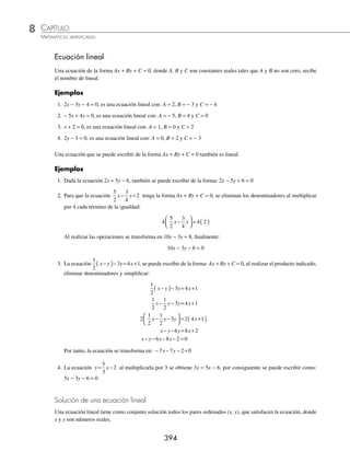 CAPÍTULO 8
SISTEMAS DE ECUACIONES
Reseña
HISTÓRICA
Gabriel Cramer
M
atemático suizo nacido en Ginebra
en el año1704, quien falleció en
Bagnols-sur-Cèze, Francia, 1752.
Fue catedrático de matemáticas (1724-1727)
y de ﬁlosofía (1750-1752) en la Universidad de Ginebra. En1750 expu-
so en su obra Introducción al análisis de las curvas algebraicas la teoría
newtoniana referente a las curvas algebraicas, clasiﬁcándolas según el
grado de la ecuación. Reintrodujo el determinante, algoritmo que Leibniz
ya había utilizado al ﬁnal del siglo XVII para resolver sistemas de ecuaciones
lineales con varias incógnitas. Editó las obras de Jakob Bernoulli y parte de
la correspondencia de Leibniz.
Gabriel Cramer (1704-1752)
www.FreeLibros.org
 