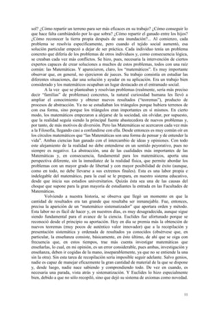 11
sol? ¿Cómo repartir un terreno para ser más eficaces en su trabajo? ¿Cómo conseguir lo
que hace falta cambiándolo por l...