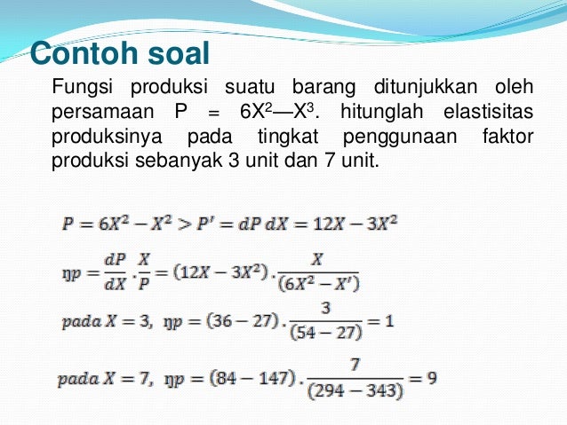 Contoh Soal Fungsi Produksi Dan Jawaban