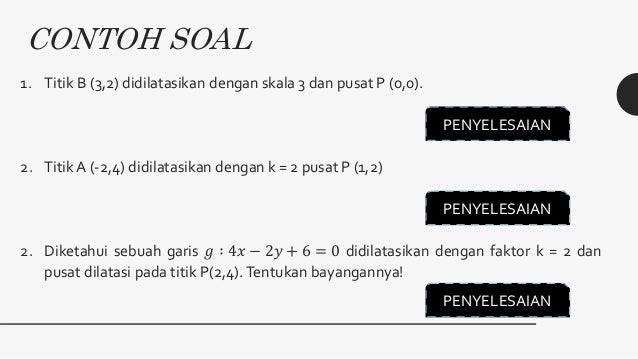 Contoh Soal Dilatasi Smp Kelas 9