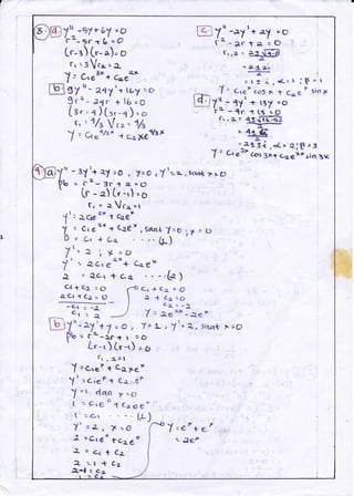 t'
Wl" - 3Y'+ a7
"6 , y=o , Yt=*,saatr.uo
tb = f =- 3c,r 1=cl
tc - e) [.-r) "o
fr, tVC-=1
tSaa"+Y=o;F=O
--'G)
m gY t'
' 21y'+ tay =c,
9t'-21c +16=0
(4.-{)t3r-{),o
s, . 7/3 Vr, = 1/z
J = u"*/zr * ca v.eYsr
.2 =9.Gttce- -;-.&)
C-ttcl >O dc,-Tc2 =ep-Ct*Ca=O  a-tcl:6
-c-r =-5- ) c-z=-2
ci =; _-/ /=re'*I-2e*
LhiJ"-27t n7 -- o , 7= 3- , 7'o 2-, sq441
Pb = .'r-r.r+ r 20
' L.-.')Cr-t) =o
r S i, o{-= t i P = t
J' c.eF cog F t c=a
* *n r
7: - 1Y' * t3I =o
t- -{c < tts :o
Cr,6l-" 4t{1@
-
= tg_s.L
- -_atEi,d: eie"s"[ = C* a'* co, JFt c2pz* rin Bx
Yt , a. ce'Y
i = c,et*
0 = Lr +
/t'2 ''
j"^-ql* 6'l =o
'F'4-9c* L =O
t.-a) t.-*)= o
ct:3V.*'a
7, c,"t** c.eo*
Ct.!-sl
T = C..r t Ca ).e*
Y' =c,ets t Ca-..riF
)=, dan ts=o
[. = c.g o
t cro €"
I .cre" t cze"
J- F4rtCe
7 :t * Cz
.a*0 r ea
7_'-tytn *T +p
f - - ac t a. = O
*
r)r
Ca-g *
re
a€
C)
+
qt
-C;
t
2)a
t
+
Ca
v
z
e
C.ra. *!$
- &*- Br
F:o
Y =e*+ en
i JEF
 