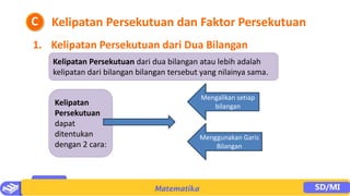 MATEMATIKA Bab 3 Kelipatan dan Faktor Bilangan.pptx