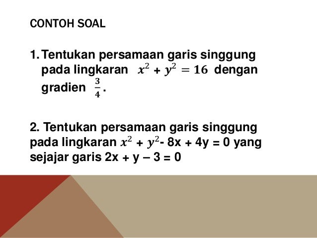 Lingkaran Menentukan Persamaan Garis Singgung Lingkaran Dengan Gardi
