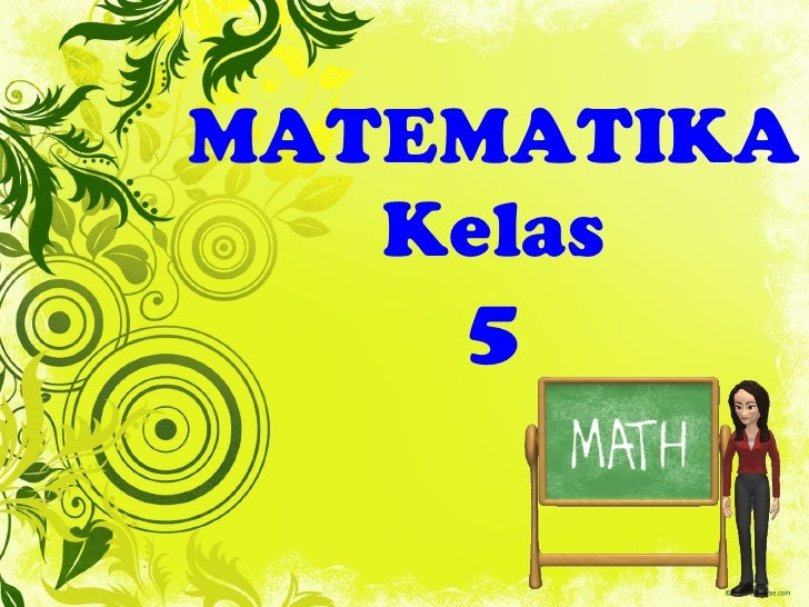 Matematika kelas 5 Matematika kelas 5