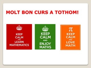 MOLT BON CURS A TOTHOM!
 