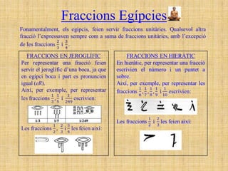 Fraccions Egípcies
 