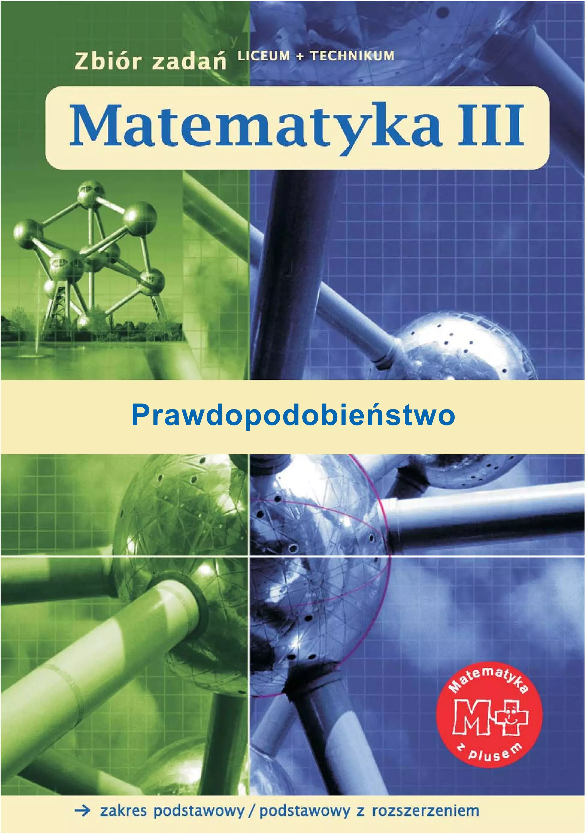 Matematyka PrawdopodobieńStwo ZbióR Zadań Dla Liceum I Technikum | PDF