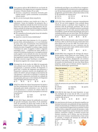 93 Um pedreiro realizou uma tarefa em 4 dias, to-
talizando t horas de trabalho. No primeiro dia, o
pedreiro trabalhou metade do total t de horas mais
meia hora. Em cada um dos dias seguintes, ele tra-
balhou metade do tempo que faltava para completar
a tarefa mais meia hora. E assim completou a tarefa
no quarto dia.
a) Dê a sequência formada pelas horas de trabalho
nesses quatro dias.
b) Qual foi o total de horas trabalhadas?
94 Em um jogo entre duas pessoas A e B, os partici-
pantes tiram, alternadamente, 1, 2, 3 ou 4 bolinhas
de uma caixa que, inicialmente, tem exatamente
100 bolinhas. Ganha o jogador que tirar a última
bolinha da caixa. O jogador A começa o jogo, tirando
2 bolinhas da caixa. O jogador B adota a seguinte
estratégia: tira 5 2 n bolinhas da caixa, sendo n o
número de bolinhas tiradas por A na jogada anterior
(cada jogada é uma retirada de uma ou mais boli-
nhas da caixa por um dos participantes).Se nenhum
dos jogadores cometer engano em sua jogada:
a) Quem vencerá o jogo? Justifique a sua resposta.
b) Quantas jogadas vão compor esse jogo?
95 (Vunesp) Em 05 de junho de 2008, foi inaugurada
uma pizzaria que só abre aos sábados. No dia da
inauguração, a pizzaria recebeu 40 fregueses. A
partir daí, o número de fregueses que passaram a
frequentar a pizzaria cresceu em progressão arit-
mética de razão 6, até que atingiu a cota máxima de
136 pessoas, a qual tem se mantido. O número de
sábados que se passaram, excluindo-se o sábado de
inauguração, para que a cota máxima de fregueses
fosse atingida pela primeira vez, foi:
a) 15 b) 16 c) 17 d) 18 e) 26
96 (Ufal) Um atleta fez vários lançamentos de dardo e
um fato interessante foi que a cada vez a distância
alcançada pelo dardo aumentou 2 cm. Se ele fez
30 lançamentos e o alcance do último deles foi
15 m, quantos metros foram alcançados no terceiro
lançamento?
a) 14,40 c) 14,46 e) 14,54
b) 14,44 d) 14,52
97 (Unirio-RJ) A figura abaixo foi publicada em jornal
de grande circulação, terça-feira, 25 de setembro.
Trata da previsão da altura das ondas no Rio de
Janeiro para os três próximos dias, que representa
uma progressão aritmética decrescente.
Analisando esta figura, um surfista ficou imaginan-
do a possibilidade de ocorrência de ondas gigantes-
cas.Se isso fosse possível,considerando esta mesma
progressão, qual teria sido a altura das ondas no dia
01 de setembro do mesmo ano?
a) 14,5 m c) 15,5 m e) 16,5 m
b) 15,0 m d) 16,0 m
98 (UFG-GO) Uma indústria consome mensalmente
150 m3
de um certo reagente. Uma unidade dessa
indústria passou a produzir esse reagente e, no
primeiro mês de produção, produziu 10% do seu
consumo mensal.Se a unidade aumenta a produção
do reagente em 3 m3
por mês, quantos meses serão
necessários,a partir do início da produção,para que a
unidade produza, em um único mês, 70% do volume
mensal desse reagente consumido pela indústria?
a) 21 b) 24 c) 28 d) 31 e) 36
99 (UFSCar-SP) Um determinado corpo celeste é visível
daTerra a olho nu de 63 em 63 anos, tendo sido visto
pela última vez no ano de 1968. De acordo com o
calendário atualmente em uso, o primeiro ano da
era Cristã em que esse corpo celeste esteve visível
a olho nu da Terra foi o ano:
a) 15 b) 19 c) 23 d) 27 e) 31
100 (Unifal-MG) Uma empresa de entrega de merca-
dorias possui várias filiais em uma cidade. A fim
de maximizar a distribuição, a empresa dividiu a
cidade em 305 setores, designando um número
natural a cada setor. A tabela abaixo mostra parte
do quadro de distribuição de uma das filiais desta
empresa, sendo que os demais setores seguem a
forma de distribuição apresentada.
Dias da semana Setor
Segunda 1 7 13
Terça 6 12
Quarta 2 8 14
Quinta 5 11
Sexta 3 9 15
Sábado 4 10
O dia da semana em que essa filial atenderá o setor
275 é:
a) sábado. c) segunda. e) quarta.
b) quinta d) sexta.
101 (PUC-PR) Há dois tipos de anos bissextos: os que
são múltiplos de 4, mas não de 100, e os que são
múltiplos de 400. O número de anos bissextos que
o século XXI irá ter é:
a) 23 b) 24 c) 25 d) 26 e) 27
102 Em uma barraca de frutas, um feirante empilhou as
laranjas formando uma pirâmide de base quadrada.
A base era formada por 10 fileiras de 10 laranjas cada
uma, e cada laranja tangenciava as vizinhas.Acima
da base vinha a segunda camada de laranjas, e cada
uma delas tangenciava quatro laranjas da camada
inferior, conforme a figura. O mesmo ocorria nas
demais camadas, até a última, que era formada
por uma única laranja. Considerando a base como
1a
camada, o número de laranjas da camada de
número n dessa pilha era:
a) n2
d) (9 2 n)2
b) (10 2 n)2
e) (11 2 n)2
c) (9 1 n)2
Fonte: http://www.oglobo.com
2,5 m
Hoje Amanhã Quinta
2 m
1,5 m
92 Uma pessoa aplicou R$ 10.000,00 em um fundo de
investimento, em regime de juro composto, durante
20 meses. O fundo rendeu 2% ao mês.
a) Escreva a sequência crescente formada pelo
capital inicial e pelos montantes acumulados
nesses meses.
b) Dê a lei de formação dessa sequência.
50
Reprodução
proibida.
Art.184
do
Código
Penal
e
Lei
9.610
de
19
de
fevereiro
de
1998.
CAP 01.indb 50 02.09.10 09:12:09
 