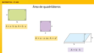 Área de quadriláteros
 